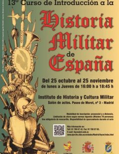 13º Curso de introducción a la Historia Militar de España. Octubre – Noviembre 2021.