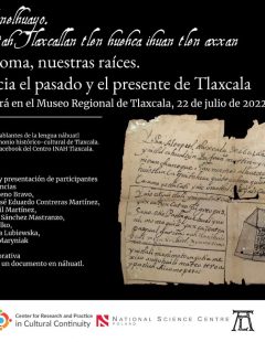 Simposio «Nuestro idioma, nuestras raíces. Miradas hacia el pasado y el presente de Tlaxcala». Julio 2022.