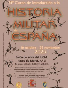 15º Curso de introducción a la Historia Militar de España